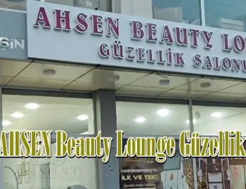 Afşin AHSEN Beauty Lounge Güzellik Salonu