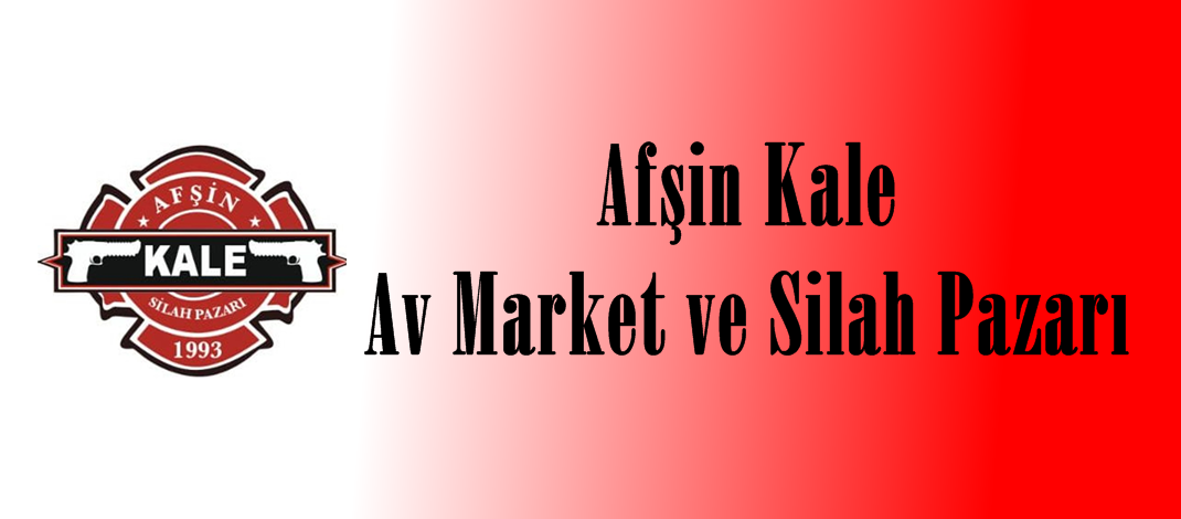 Afşin Kale Av Market ve Silah Pazarı