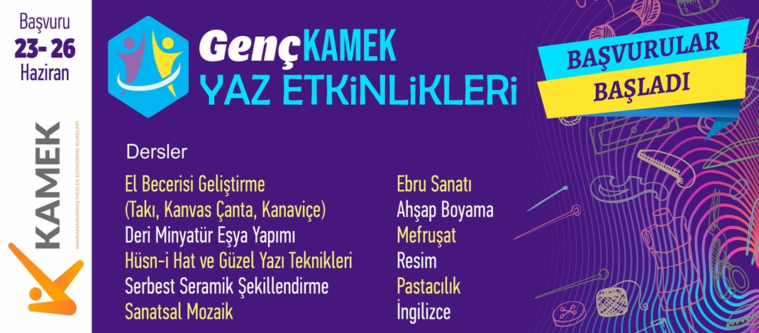 Genç KAMEK Yaz Kursları İçin Başvurular Başladı!