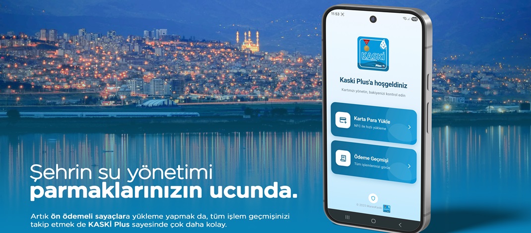 KASKİ’den Türkiye’de Bir İlk; Su Yüklemesi Artık Tek Dokunuşla Telefonda.