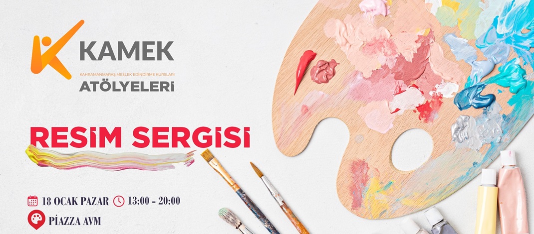 KAMEK’ten Renkli Final; Yıl Sonu Resim Sergisi Sanatseverlerle Buluşuyor.