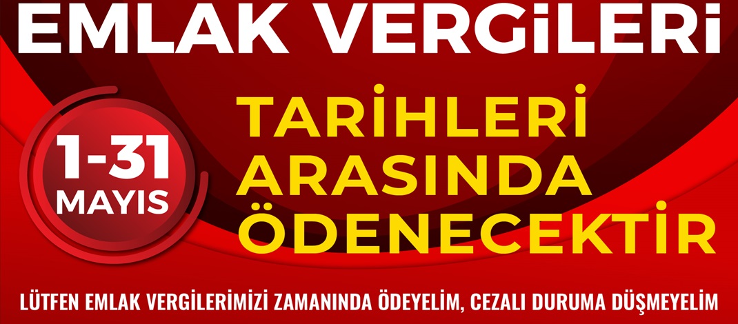 Onikişubat Belediyesi’nden önemli Emlak Vergisi ödemesi hatırlatması.