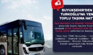 Büyükşehir’den Türkoğlu’na Yeni Toplu Taşıma Hattı.