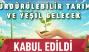  “Sürdürülebilir Tarım ve Yeşil Gelecek” Başlıklı Proje, TÜBİTAK 4004 Programı Kapsamına Alındı.